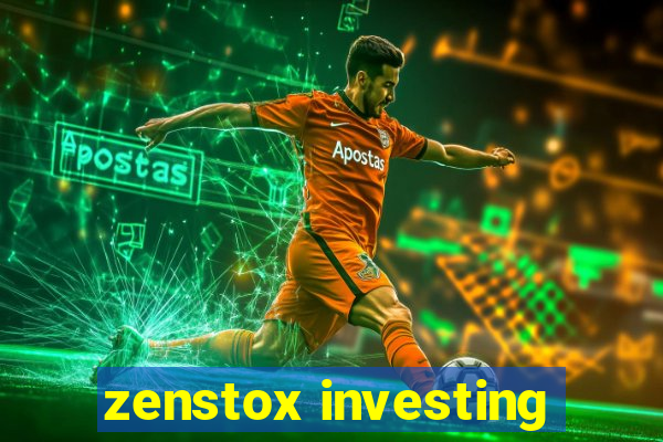 zenstox investing